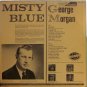 George Morgan - Misty Blue (Nashville Starday NLP 2061)