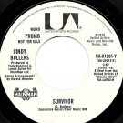 Cindy Bullens - Survivor - 7" 45 RPM vinyl copies