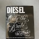 ONLY THE BRAVE TATTOO Diesel Men 2.5 oz EDT cologne NEW IN SEALED BOX