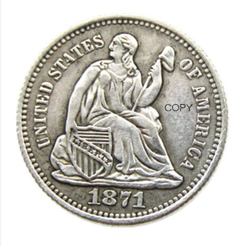USA 1871 Liberty Seated Half Dime Legend Obverse Copy Coins