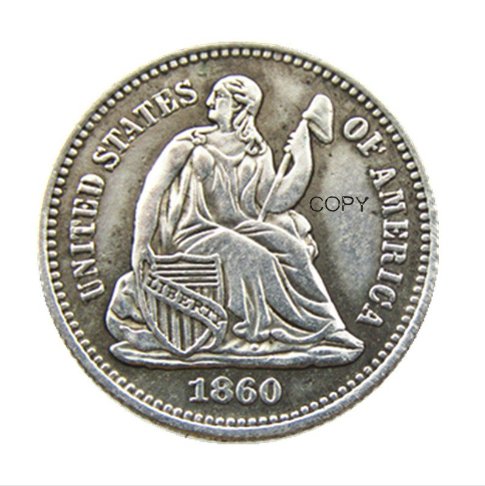 USA 1860 Liberty Seated Half Dime Copy Coins