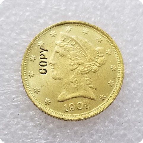US 1903 Five Dollars Liberty Coronet Head Half Eagle $5 Copy Coin