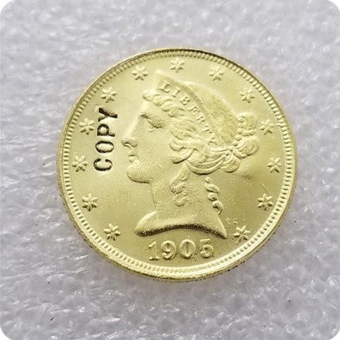US 1905 Five Dollars Liberty Coronet Head Half Eagle $5 Copy Coin
