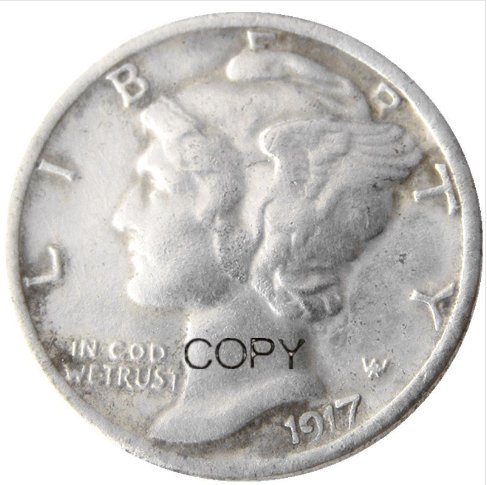 US 1917 Mercury Head Ten Cent Dime Silver Plated Copy Coins