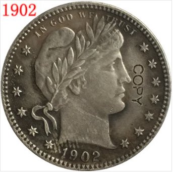 US Coin 1902 QUARTER DOLLARS BARBER COINS COPY