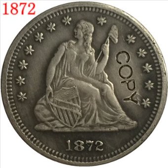 US Coin 1872 Seated Liberty Quarter Coin Copy