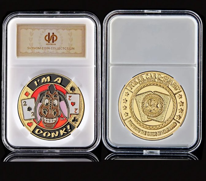 Poker Chip Guard Token Coin Entertaining "I'm A Donk" Souvenir Gold Coin Collection W/ PCCB