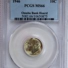 1946 P Roosevelt Dime - Omaha Bank Hoard - Certified by PCGS