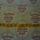 Motherhood is  Exhausting Light Green Fabric - 2 Yards