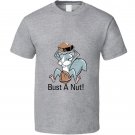 bust-a-nut-squirrel T Shirt