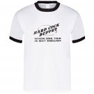 hard-cock-buffet-one-trip-is-not-enough T Shirt