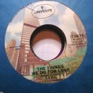10CC, The Things We Do for Love ~ NM 1976 Mercury 45 +sleeve