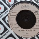 10CC THE THINGS WE DO FOR LOVE 7" VINYL EX CON