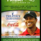 TIGER WOODS 2009 TOUR CHAMPIONSHIP FEDEX CUP PLAYOFF RYDER CUP