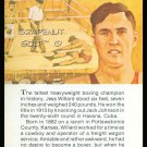 JESS WILLARD TRUE VALUE TALLEST LARGEST WORLD HEAVYWEIGHT BOXING CHAMPION CARD