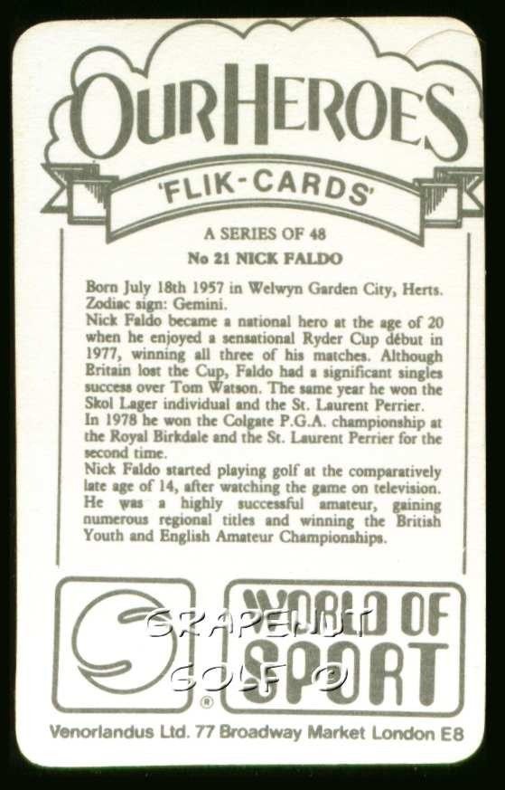 NICK FALDO 1979 OUR HEROES FLIK VENORLANDUS GOLF CARD MASTERS US ...