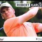 ROBERT KARLSSON PGA TOUR ROOKIE TITLEIST FOOTJOY PROMO CARD SWEDEN IVAN DRAGO