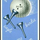 PO-DO PEAU DOUX GOLF BALL ADVERTISING WALGREENS SINGLE PLAYING SWAP CARD BLUE