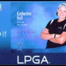 KATHERINE HULL 2009 CNC CANADIAN OPEN LPGA GOLF CARD