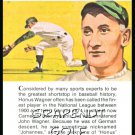 HONUS WAGNER TRUE VALUE PITTSBURGH PIRATES WS HOF CARD