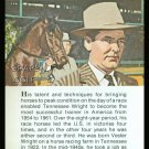 TENNESSEE WRIGHT TRUE VALUE TRAINER KENTUCKY DERBY HORSE RACING PREAKNESS