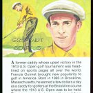 FRANCIS OUIMET TRUE VALUE US OPEN AMATEUR HOF GOLF CARD