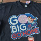 DUBBLE BUBBLE - 2019 Go Big Or Go Home T-shirt ~Licensed / Never Worn~ M L XL
