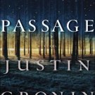 Passage Trilogy: The Passage Bk. 1 by Justin Cronin (2010, Hardcover /...