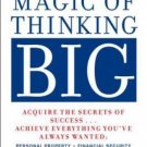 The Magic of Thinking Big by David J. Schwartz (1987, Paperback)