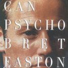 Vintage Contemporaries: American Psycho by Bret Easton Ellis (1991, Paperback)