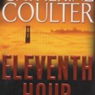 FBI Thriller: Eleventh Hour No. 7 by Catherine Coulter (2002, Hardcover)