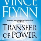 Mitch Rapp: Transfer of Power No. 3 by Vince Flynn (2000, Paperback, Reprint)