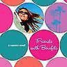 Nannies: Friends with Benefits No. 2 by Melody Mayer (2006, Paperback)