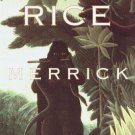 Vampire Chronicles: Merrick 7 by Anne Rice (2000, Hardcover)