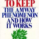 Promises to Keep : The Amway Phenomenon and How It Works by Charles P. Conn (198