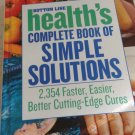 Bottom Line Health's Complete Book of Simple Solutions  by Michael Castleman