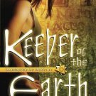 Keeper of the Earth 4 by Jenna Solitaire (2006, Paperback)