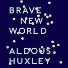 P. S.: Brave New World by Aldous Huxley (2010, Paperback, Study Guide)