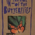 In the Time of the Butterflies by Julia Alvarez (1994, Hardcover)