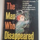 THE MAN WHO DISAPPEARED BY EDGAR BOHLE~1958