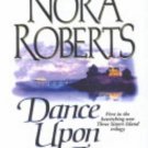 Three Sisters Island Trilogy: Dance Upon the Air 1 by Nora Roberts (2001,...