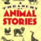 Treasury of Animal Stories by E. Louise Malley (1994, Hardcover)