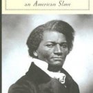 Barnes and Noble Classics: Narrative of the Life of Frederick Douglass, an...