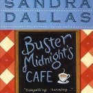 Buster Midnight's Cafe by Sandra Dallas (1998, Paperback, Revised, Reprint)