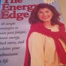 The Energy Edge: How To Keep Pace With Your Life by Smith, Pamela Hardcover