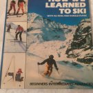 How We Learned to Ski by Ali Ross and Harold Evans: Hardcover 1983