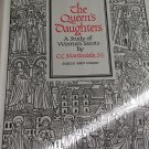 1951 The Queen's daughters: A study of women-saints (Hardcover with dj)
