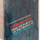American Poets: From the Puritans to the Present by Hyatt H. Waggoner (Paperback