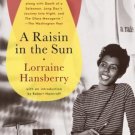A Raisin in the Sun by Lorraine Hansberry (2004, Paperback, Reprint)