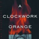 A Clockwork Orange by Anthony Burgess (1995, Paperback)